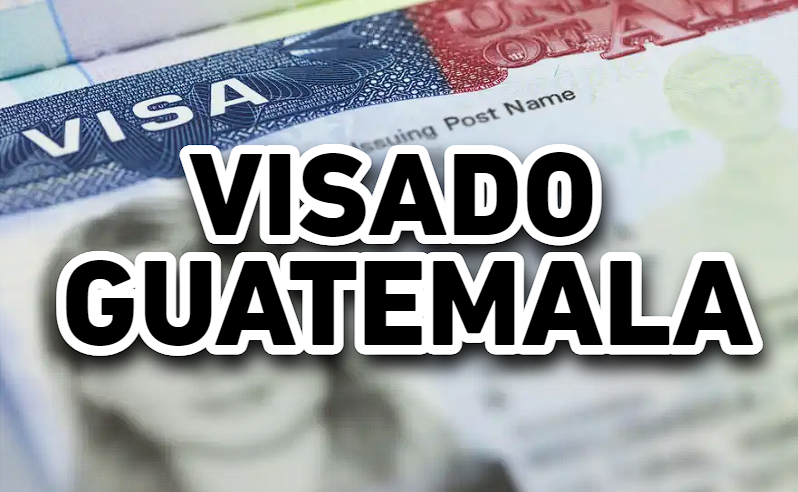 Como tramitar la visa de Guatemala